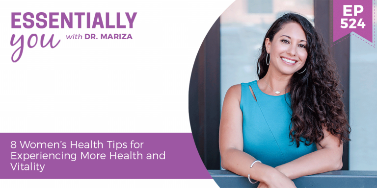 #524: 8 Women’s Health Tips for Experiencing More Health and Vitality